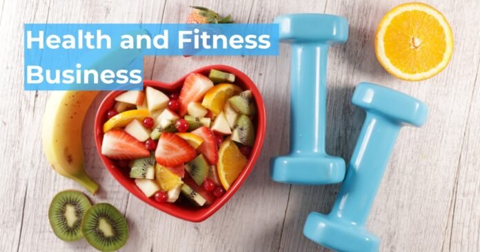 Health and Fitness Business