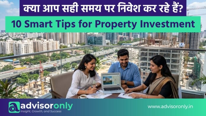 10 Smart Tips for Property Investment